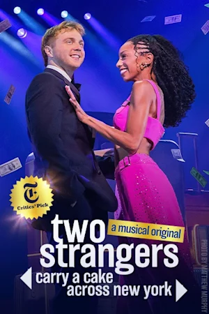 Two Strangers (Carry a Cake Across New York) — Broadway-мюзикл